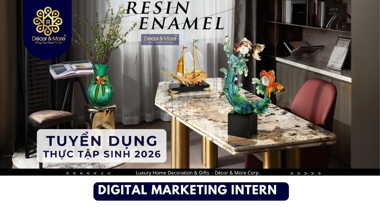 🚀 Tuyển Thực Tập Sinh Digital Marketing & E-commerce 2026 | Décor & More
